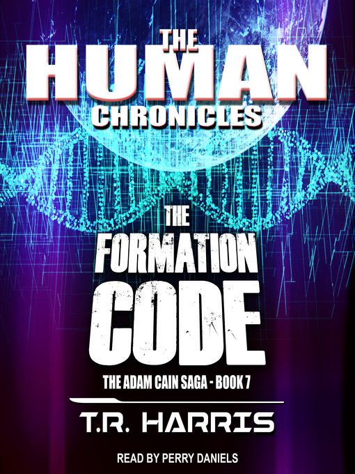 Title details for The Formation Code by T.R. Harris - Available